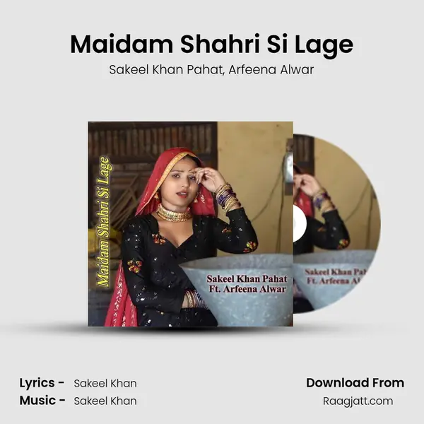 Maidam Shahri Si Lage mp3 song