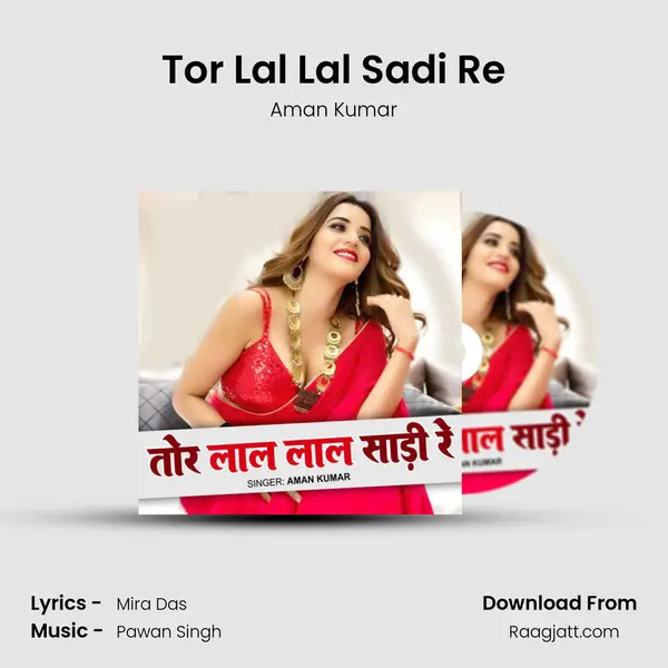 Tor Lal Lal Sadi Re mp3 song