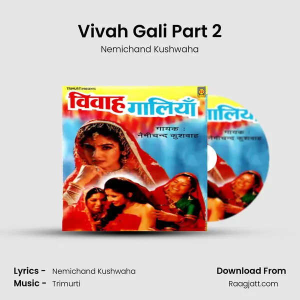 Vivah Gali Part 2 - Nemichand Kushwaha album cover 