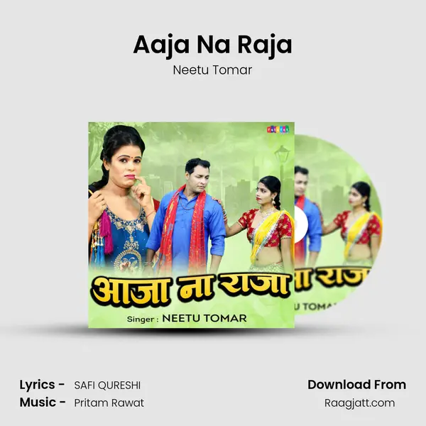 Aaja Na Raja - Neetu Tomar album cover 