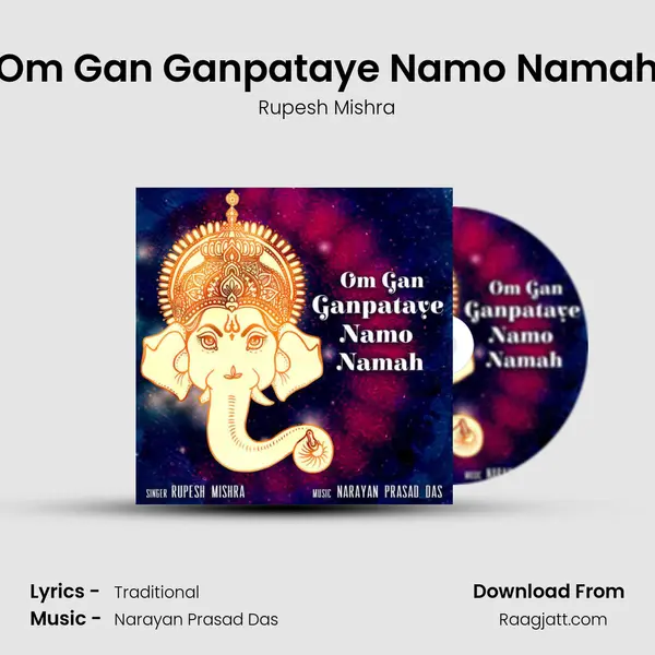 Om Gan Ganpataye Namo Namah - Rupesh Mishra album cover 