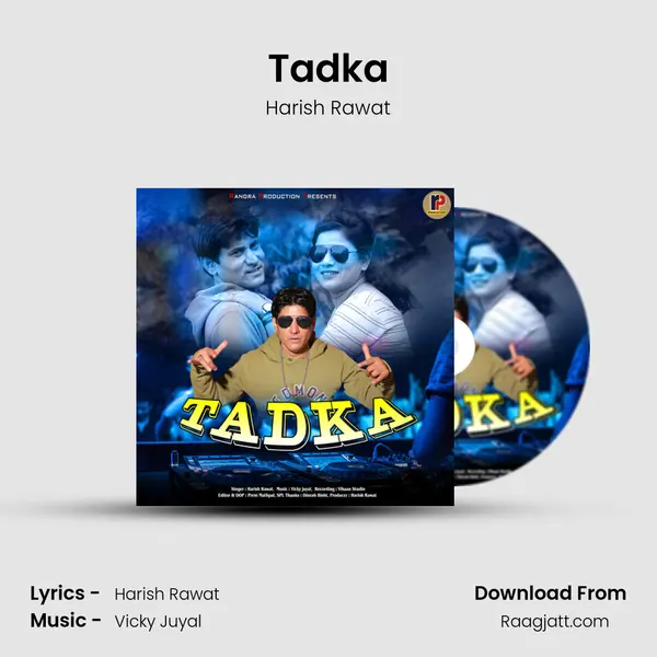 Tadka mp3 song