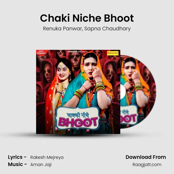 Chaki Niche Bhoot mp3 song