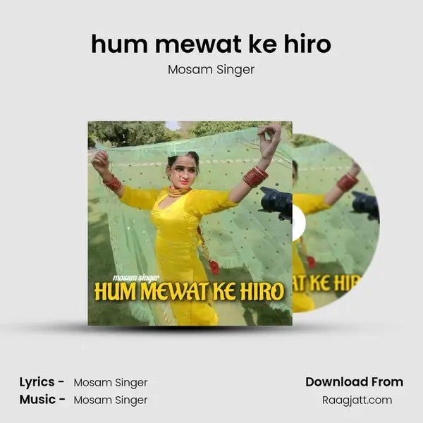 hum mewat ke hiro mp3 song