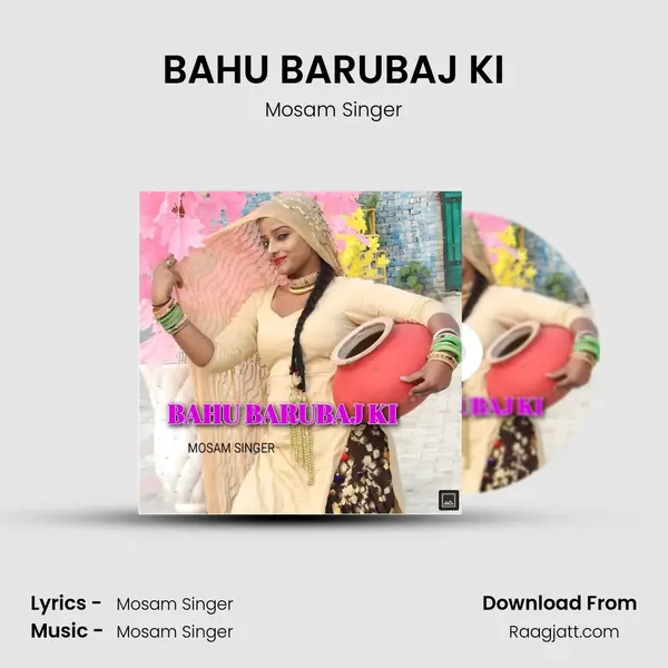 BAHU BARUBAJ KI - Mosam Singer album cover 