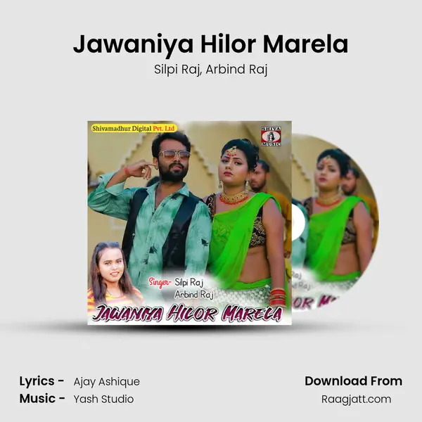 Jawaniya Hilor Marela mp3 song