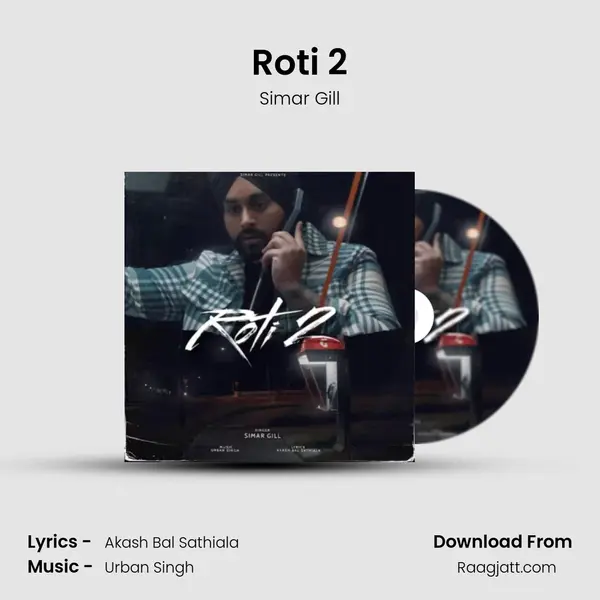 Roti 2 - Simar Gill album cover 