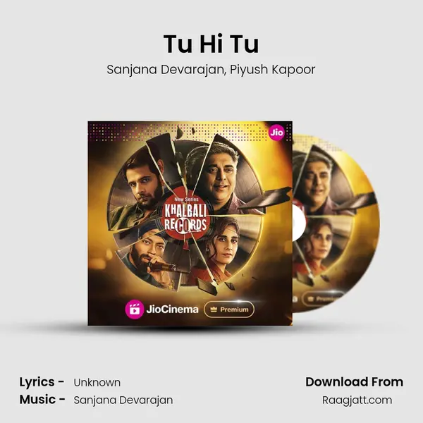 Tu Hi Tu - Sanjana Devarajan album cover 