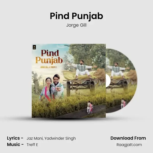 Pind Punjab - Jorge Gill mp3 song