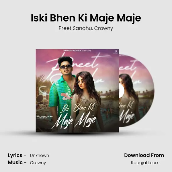 Iski Bhen Ki Maje Maje mp3 song