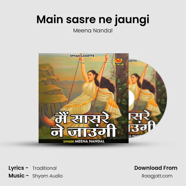 Main sasre ne jaungi mp3 song