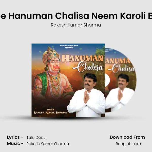 Shree Hanuman Chalisa Neem Karoli Baba - Rakesh Kumar Sharma album cover 