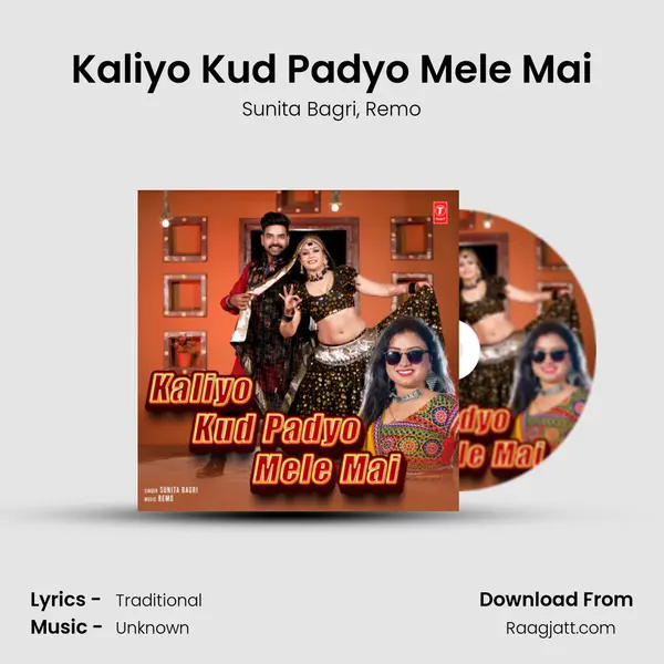 Kaliyo Kud Padyo Mele Mai - Sunita Bagri album cover 