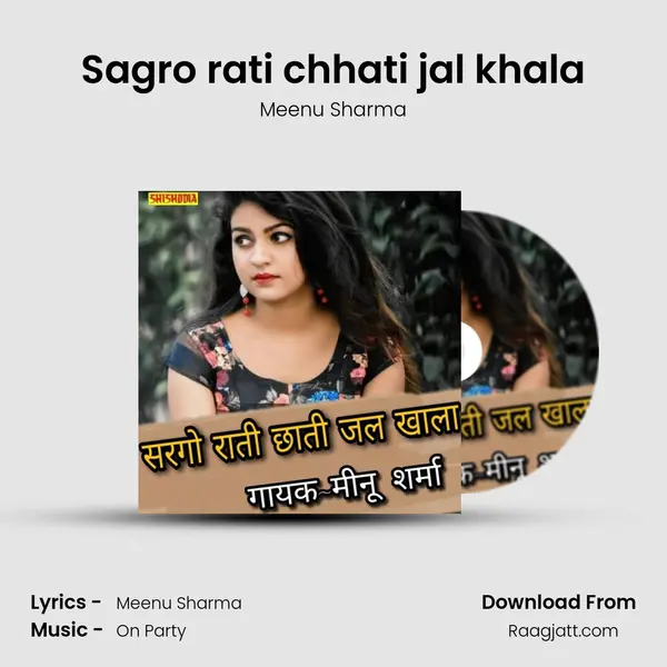 Sagro rati chhati jal khala - Meenu Sharma album cover 