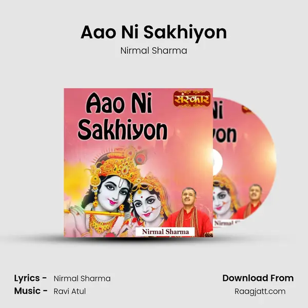 Aao Ni Sakhiyon mp3 song