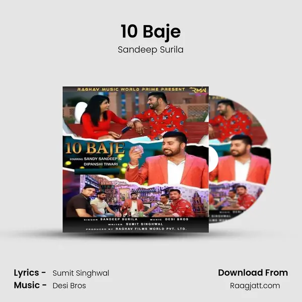 10 Baje - Sandeep Surila mp3 song