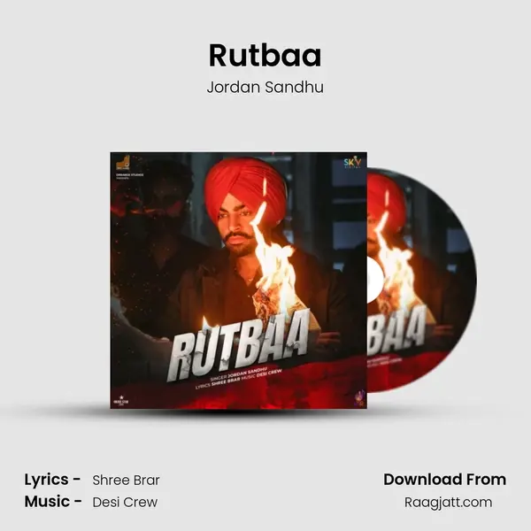 Rutbaa - Jordan Sandhu album cover 