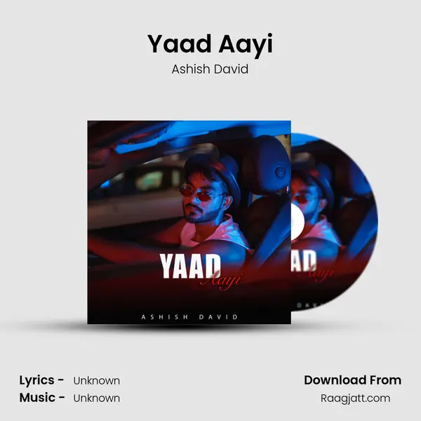 Yaad Aayi - Ashish David album cover 