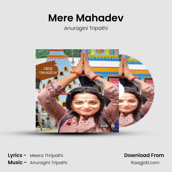 Mere Mahadev - Anuragini Tripathi album cover 