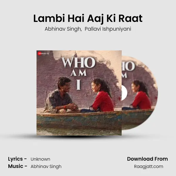 Lambi Hai Aaj Ki Raat - Abhinav Singh album cover 