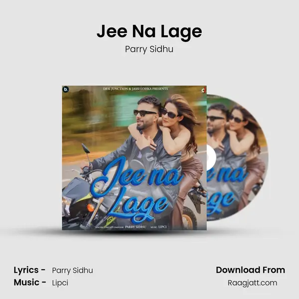 Jee Na Lage - Parry Sidhu album cover 