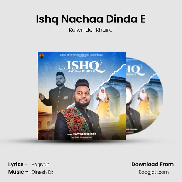 Ishq Nachaa Dinda E - Kulwinder Khaira album cover 