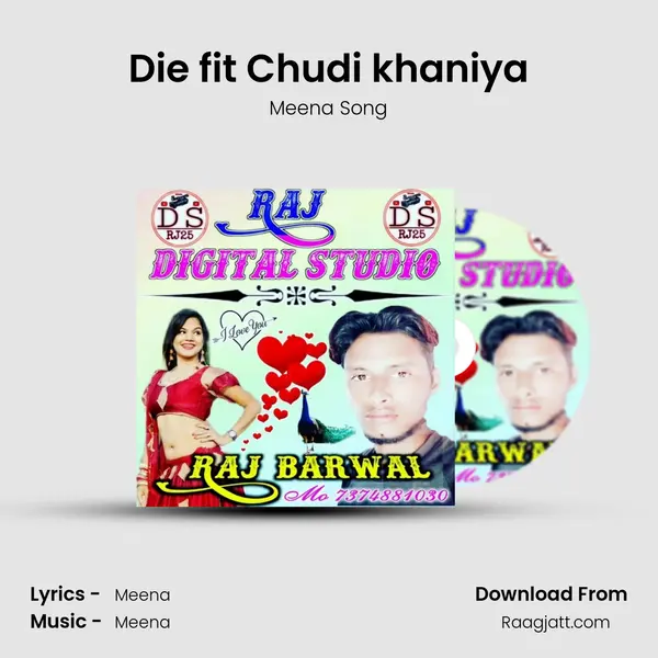 Die fit Chudi khaniya - Meena Song album cover 