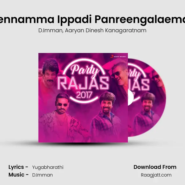 Yennamma Ippadi Panreengalaema (From Rajinimurugan) (Club Mix) mp3 song