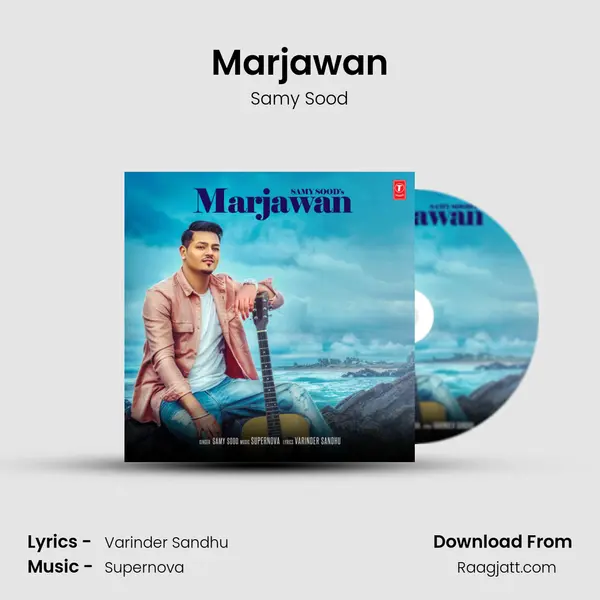 Marjawan mp3 song