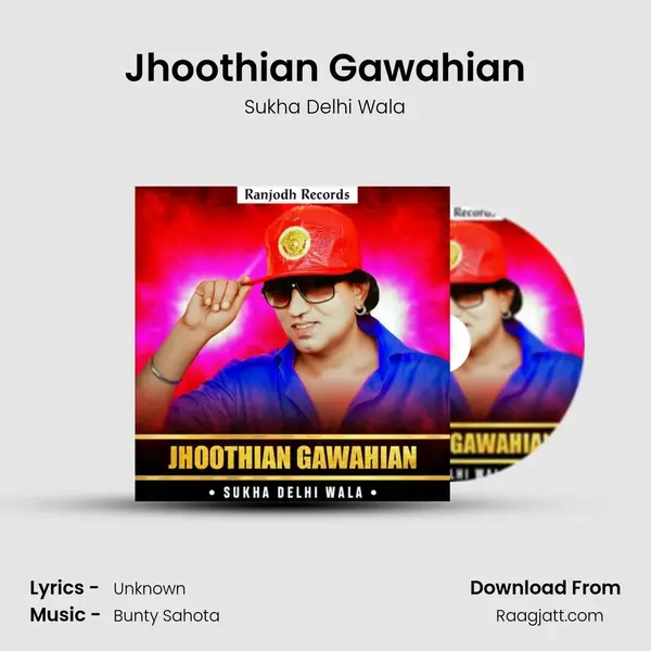 Jhoothian Gawahian mp3 song