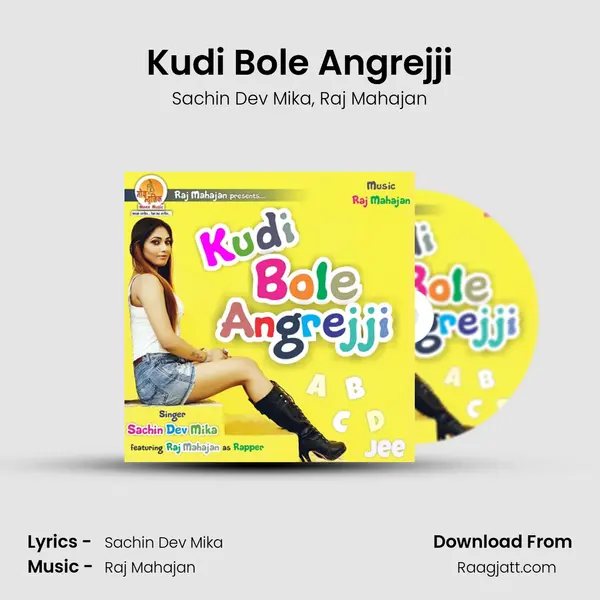 Kudi Bole Angrejji - Sachin Dev Mika album cover 