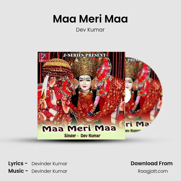 Maa Meri Maa - Dev Kumar album cover 