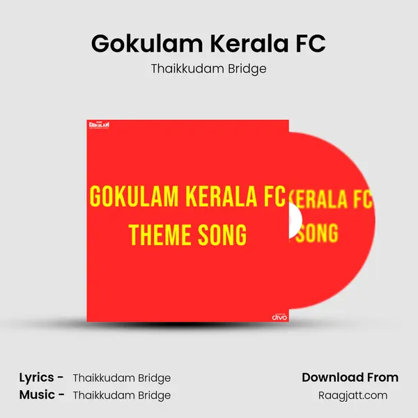 Gokulam Kerala FC mp3 song