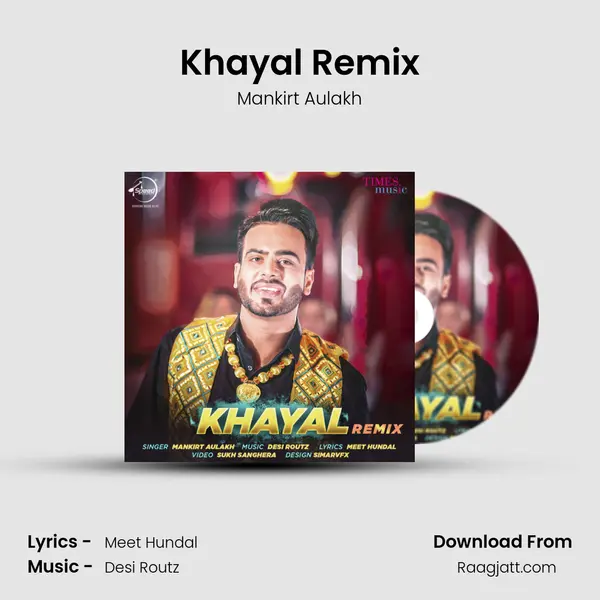 Khayal Remix mp3 song