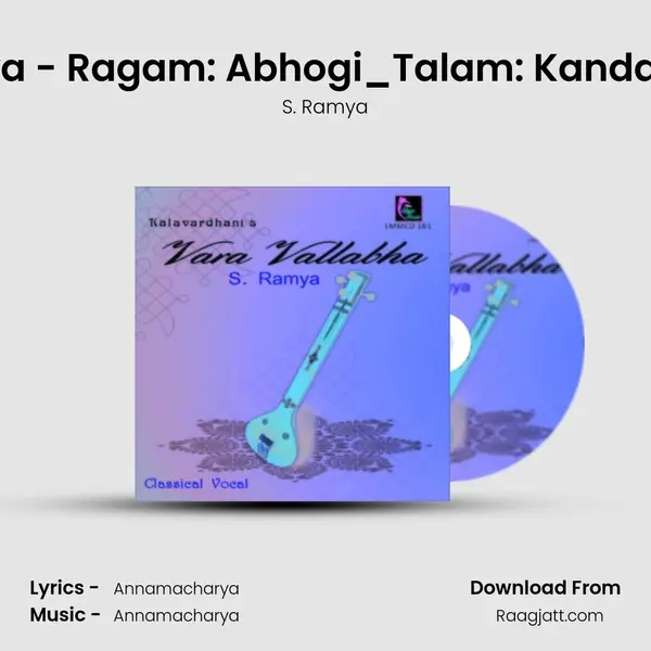 Ayanaya - Ragam: Abhogi_Talam: Kanda Chapu mp3 song