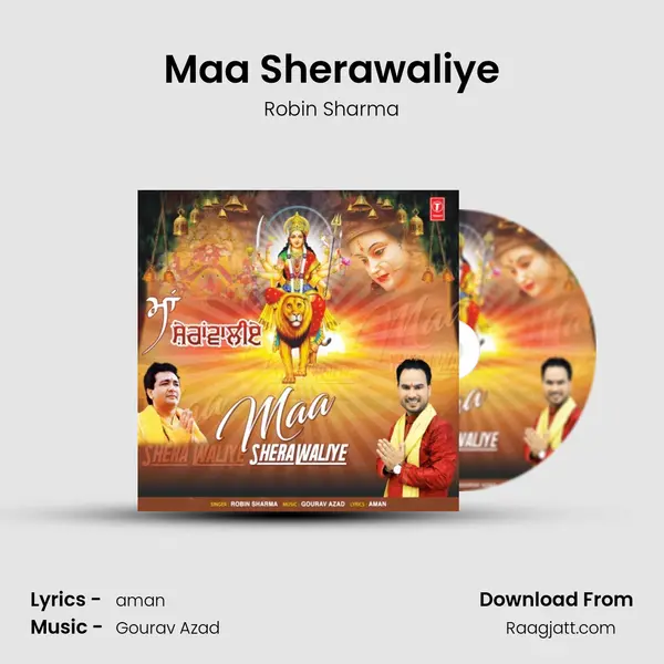 Maa Sherawaliye - Robin Sharma album cover 