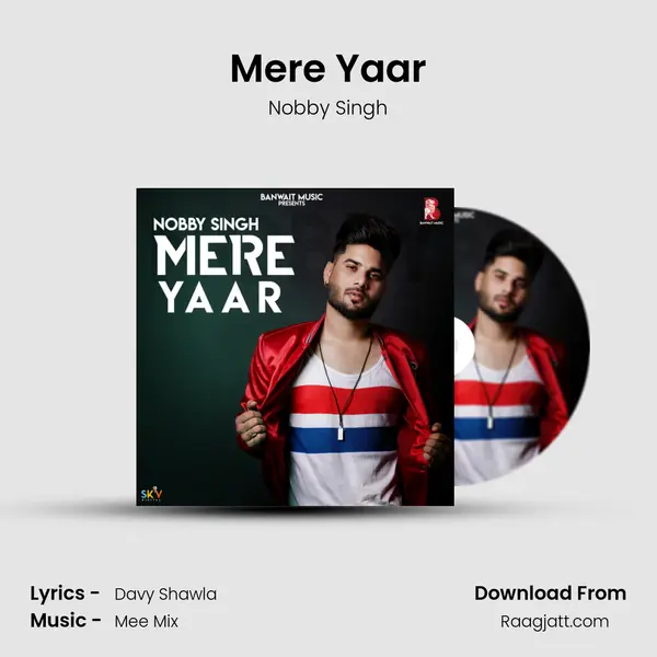 Mere Yaar - Nobby Singh album cover 