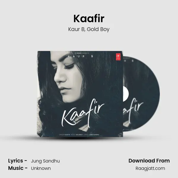 Kaafir mp3 song