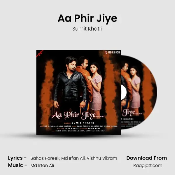 Aa Phir Jiye mp3 song