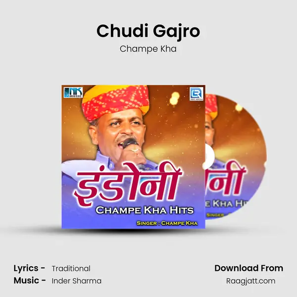 Chudi Gajro - Champe Kha album cover 