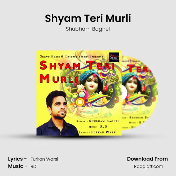 Shyam Teri Murli mp3 song