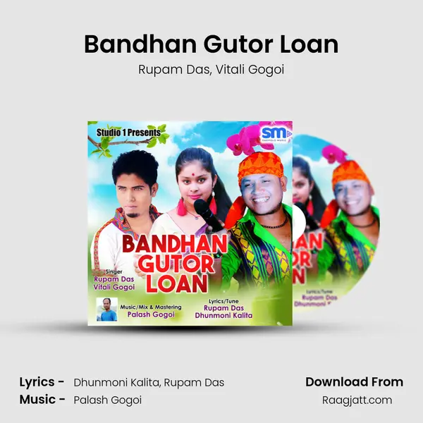 Bandhan Gutor Loan mp3 song