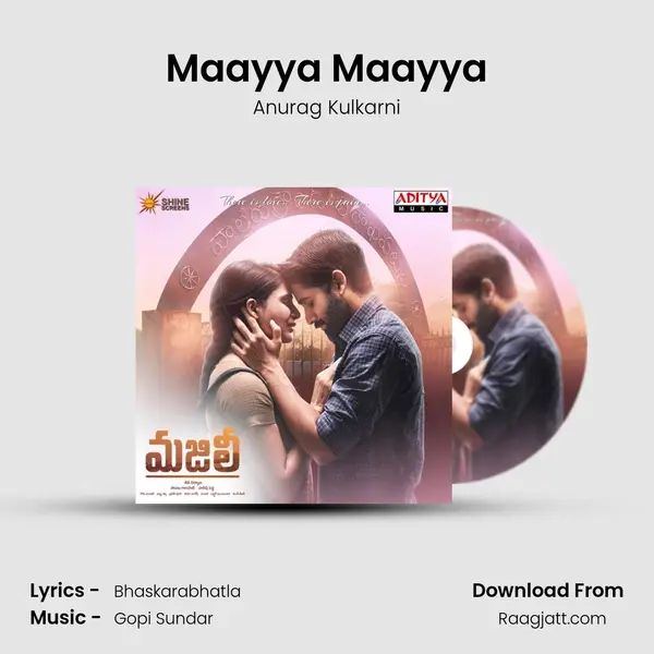 Maayya Maayya - Anurag Kulkarni mp3 song