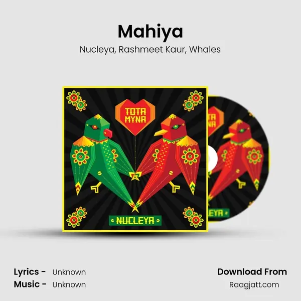 Mahiya mp3 song