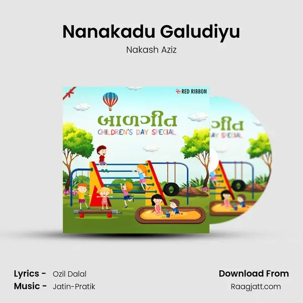 Nanakadu Galudiyu - Nakash Aziz album cover 