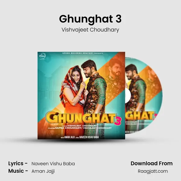 Ghunghat 3 mp3 song