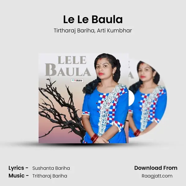 Le Le Baula - Tirtharaj Bariha album cover 