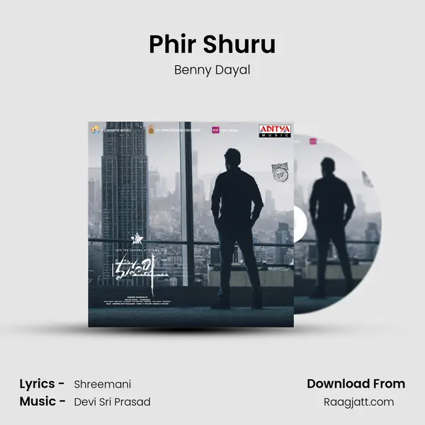 Phir Shuru - Benny Dayal mp3 song