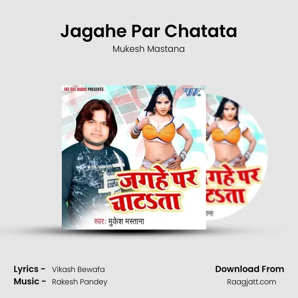 Jagahe Par Chatata - Mukesh Mastana album cover 