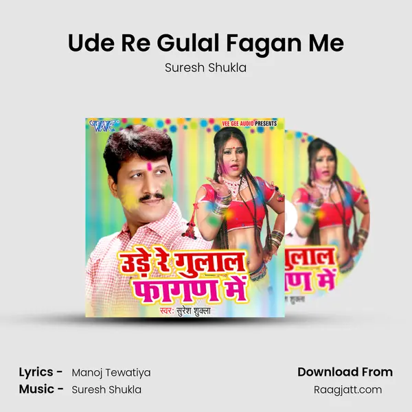 Ude Re Gulal Fagan Me mp3 song